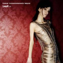 Funeral Inconscientemente Natural : Layil